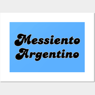 Messiento Argentino soccer futbol quote art Posters and Art